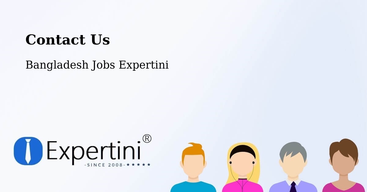 Contact Expertini – Baniachang - Bangladesh Jobs Expertini
